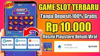 Slot Tanpa Deposit Menghasilkan Saldo Dana